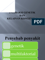 Kuliah III Interaksi Gen & Peny. Kongenital