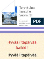 Tervetuloa Kurssille Suomi 1!: 27.2.-15.5.2023 Maanantai Ja Keskiviikko KLO 16.15-17.45