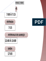 Café Da Manhã: Horário de Entrada / Intervalo / Saída