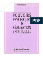 Pouvoirs Psychiques Et Réalisation Spirituelle Michel Coquet