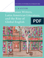 South Asian Writers, Latin American Literature, and The Rise of Global English