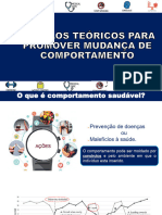 Modelos Teóricos para Promoção de Mudança de Comportamento