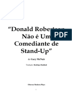 Donald Robertson Is Not A Stand Up Comedian - Tradução