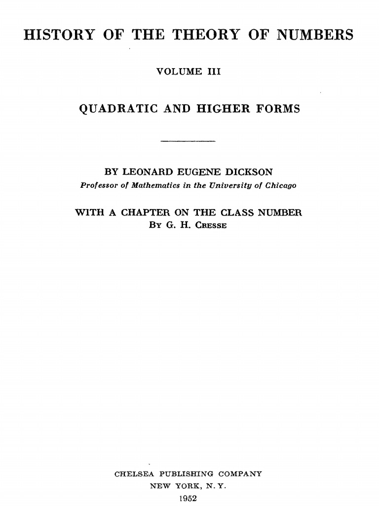 History of The Theory of Numbers, Volume III Quadratic and Higher Forms ...