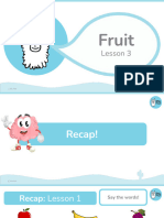(0 - 3) Fruit