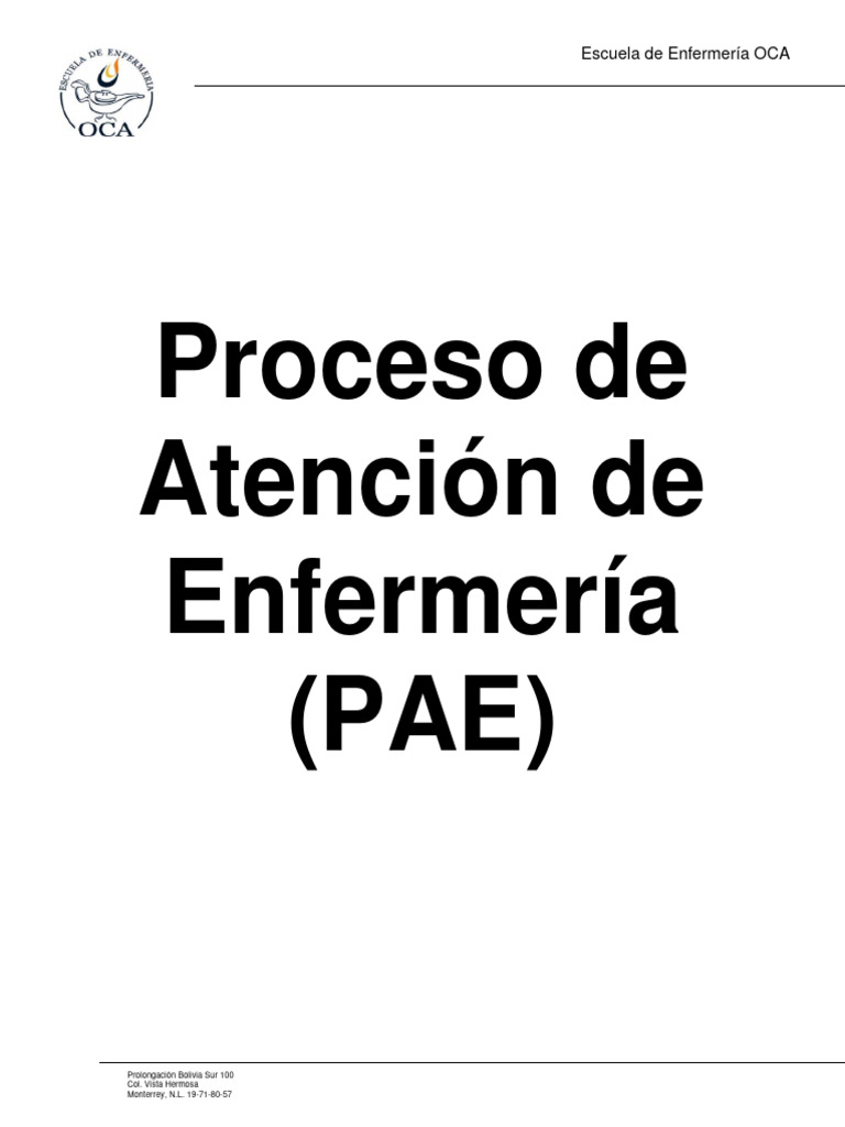 Proceso de Atención de Enfermería (PAE) | PDF | Enfermería | Medicina ...