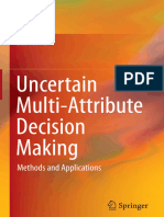 Zeshui Xu (Auth.) - Uncertain Multi-Attribute Decision Making - Methods and Applications-Springer-Verlag Berlin Heidelberg (2015)