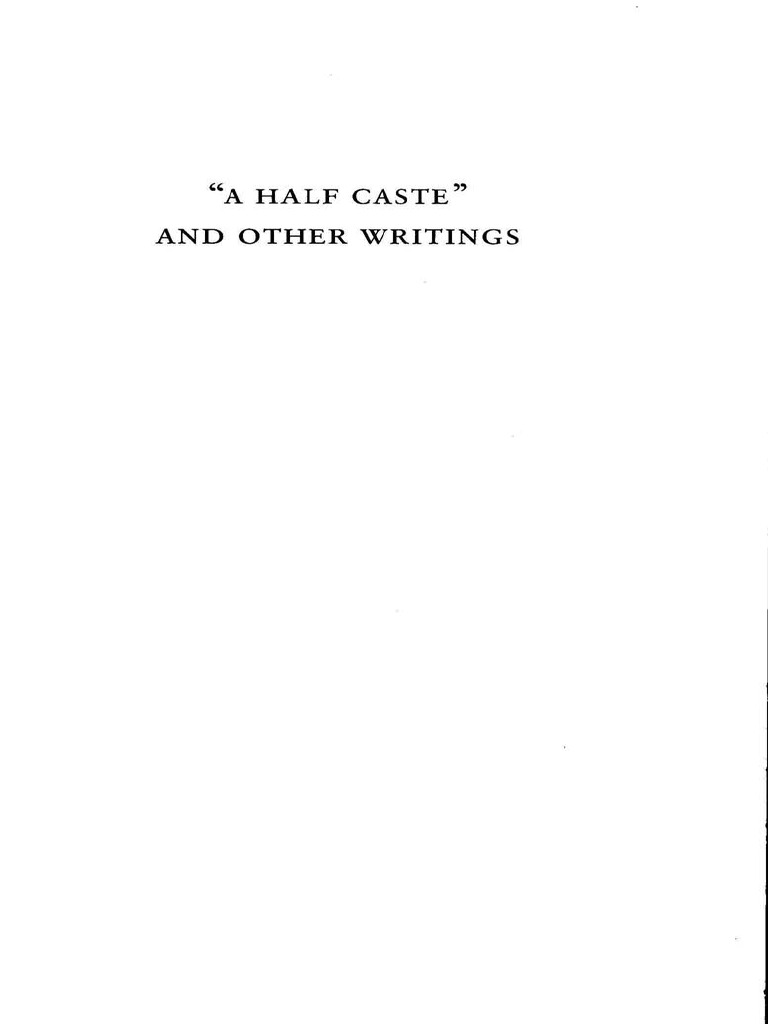 2 A Half Caste and Other Writings PDF
