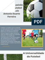 Explorando A Paixão Global Pelo Futebol Segundo Luiz Antonio Duarte Ferreira