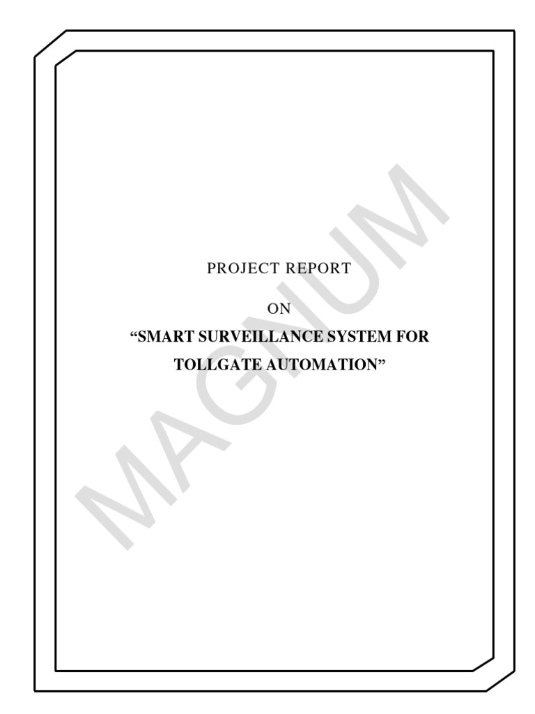 Smart Surveillance System For Tollgate Automation (REPORTS) | PDF ...