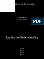 Application Understanding: Ratika Malik Gaurav Paliwal