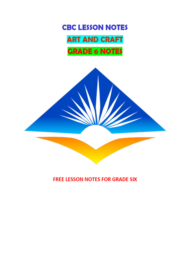 Grade 6 Art and Craft Lesson Notes | PDF | Drawing | Composition ...