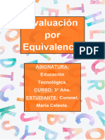 Evaluación Por Equivalencia. Educación Tecnológica. Tema 1. Coronel, María Celeste.