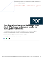 Casa Do Ministro Fernando Haddad Na Zona Sul de SP É Alvo de Tentativa de Assalto Na Madrugada Desta Quinta - São Paulo - G1
