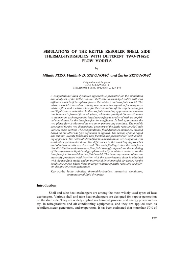 Simulations of The Kettle Reboiler Shell Side ThermalHydraulics With