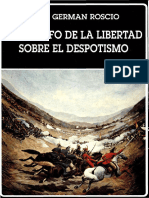 El Triunfo de La Libertad Sobre El Despotismo - Libro