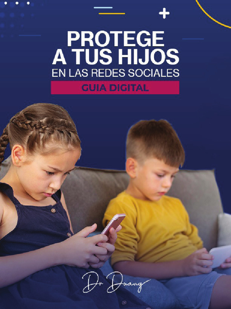 Protege A Tus Hijos en Las Redes Sociales | PDF | Dormir | Invasión