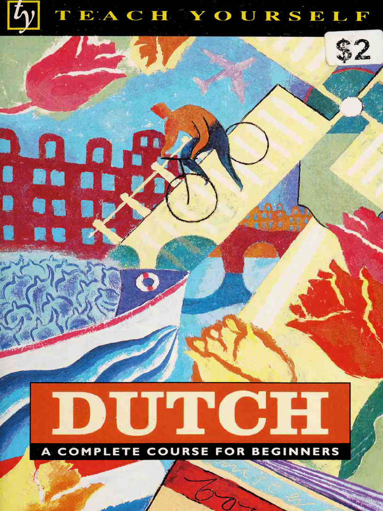 (Teach Yourself Books) H. Koolhoven - Teach Yourself Dutch - A Complete ...
