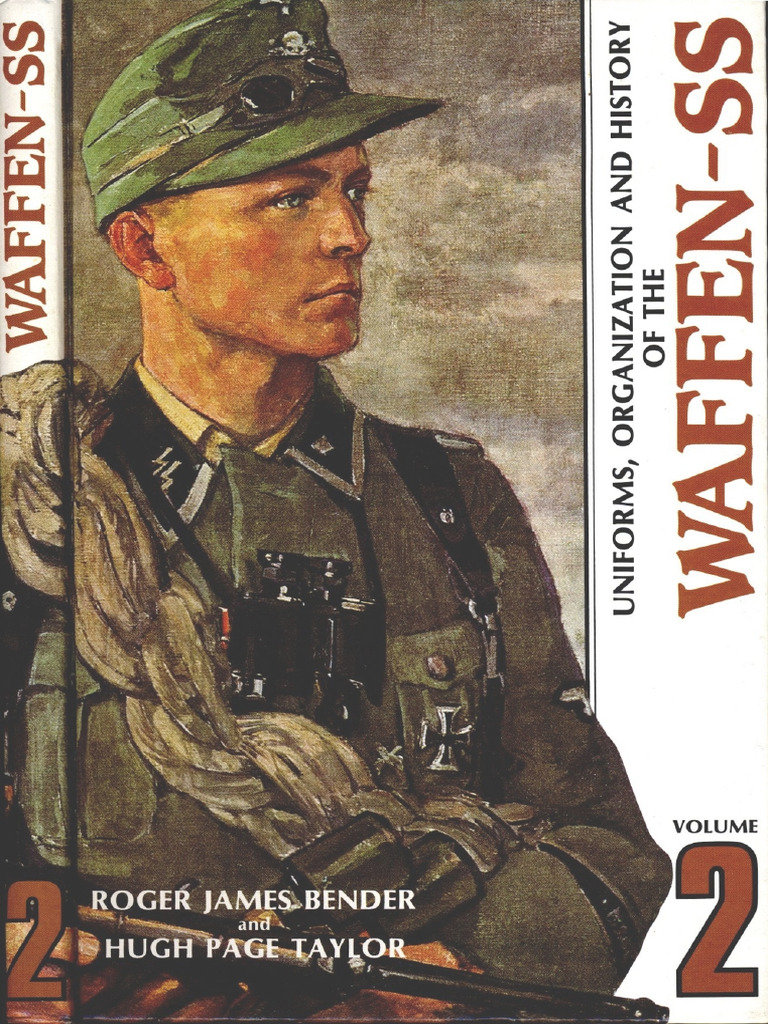Uniforms, Organization & History of The Waffen SS Vol 2 | PDF