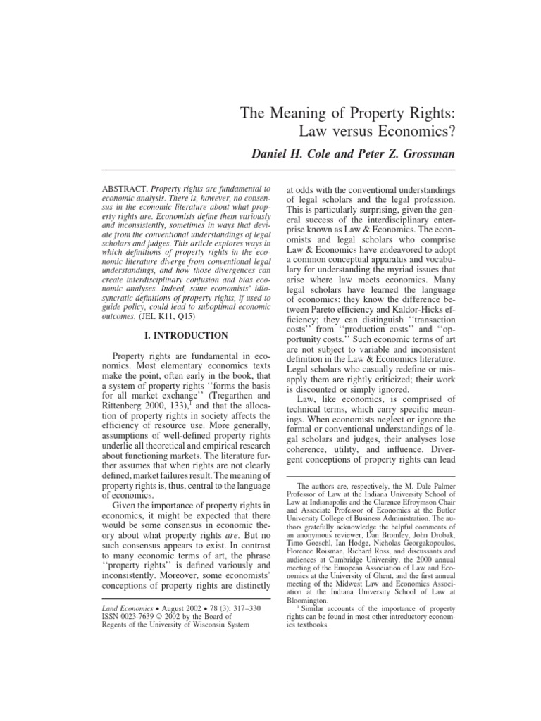 The Meaning of Property Rights Law Versus Economics? Daniel H. Cole