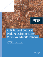 Artistic and Cultural Dialogues in The Late Medieval Mediterranean