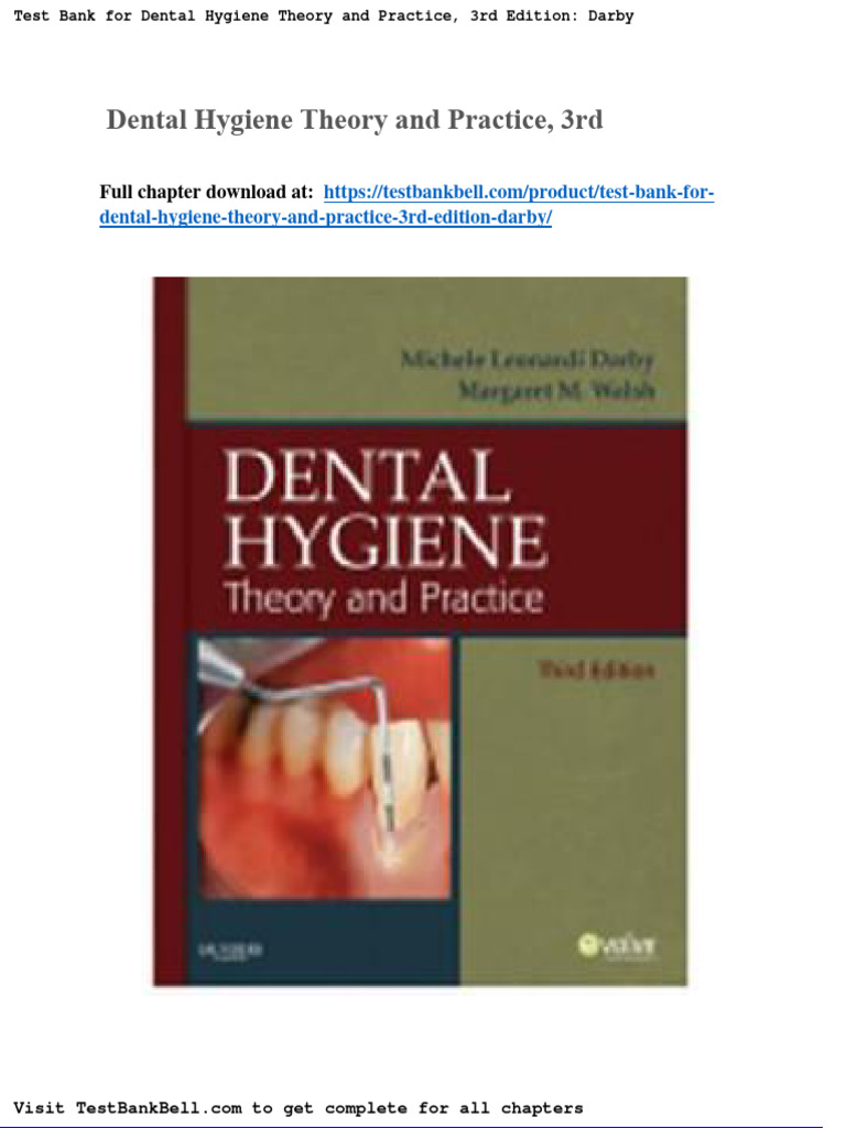 Test Bank For Dental Hygiene Theory and Practice 3rd Edition Darby Download Free PDF Dental