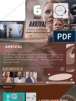 Group: Arrival