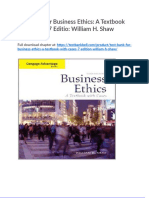 Test Bank For Business Ethics A Textbook With Cases 7 Edition William H Shaw