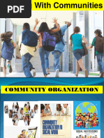 COMMUNITY ORGANIZATION Working With Communities