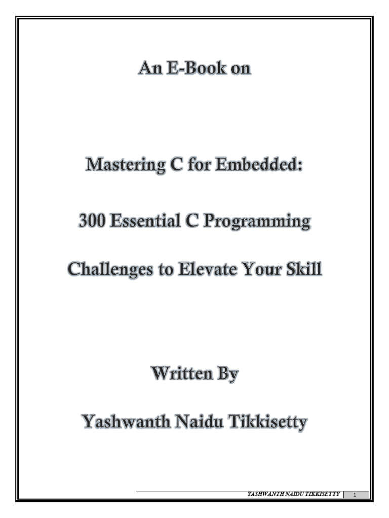 300 Embedded Programming Problems by Yashwanth Naidu T | PDF | Pointer ...