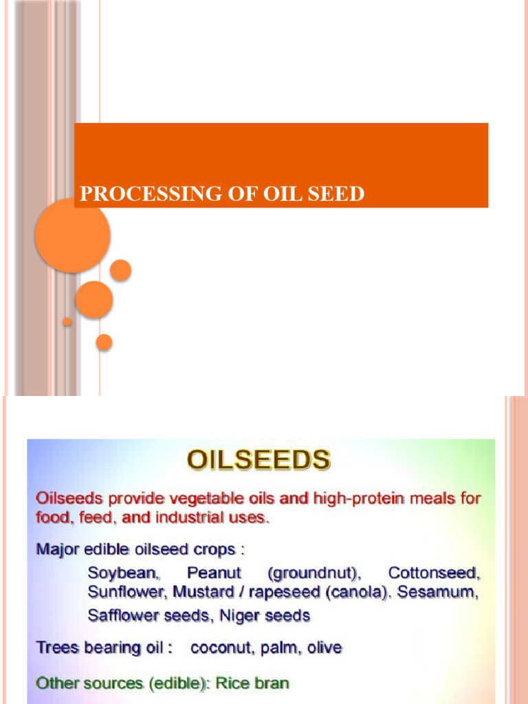 Oilseed Processing PPSX PDF Vegetable Oil Chemistry
