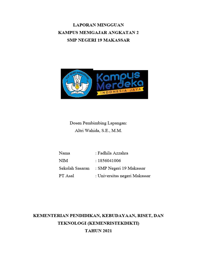 Laporan Minggu Ke 1 Dan 2 (2-15 Agustus 2021) | PDF