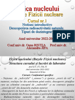 Curs - NR - 1 - 2022-2023 - Fizica - Nucleului - Notiuni - Introductive - Descoperirea - Radioactivitatii - F