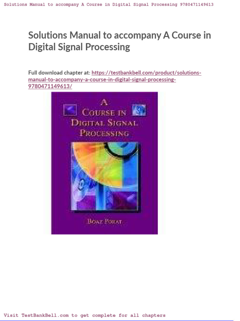 Solutions Manual To A Course in Digital Signal Processing