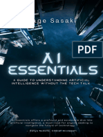 AI Essentials, A Guide To Understanding Artificial Intelligence Without The Tech Talk