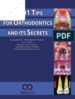 001 Tips For Orthodontics and Its Secret