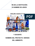 Proyecto de Reciclaje Heroes Del Ambiente