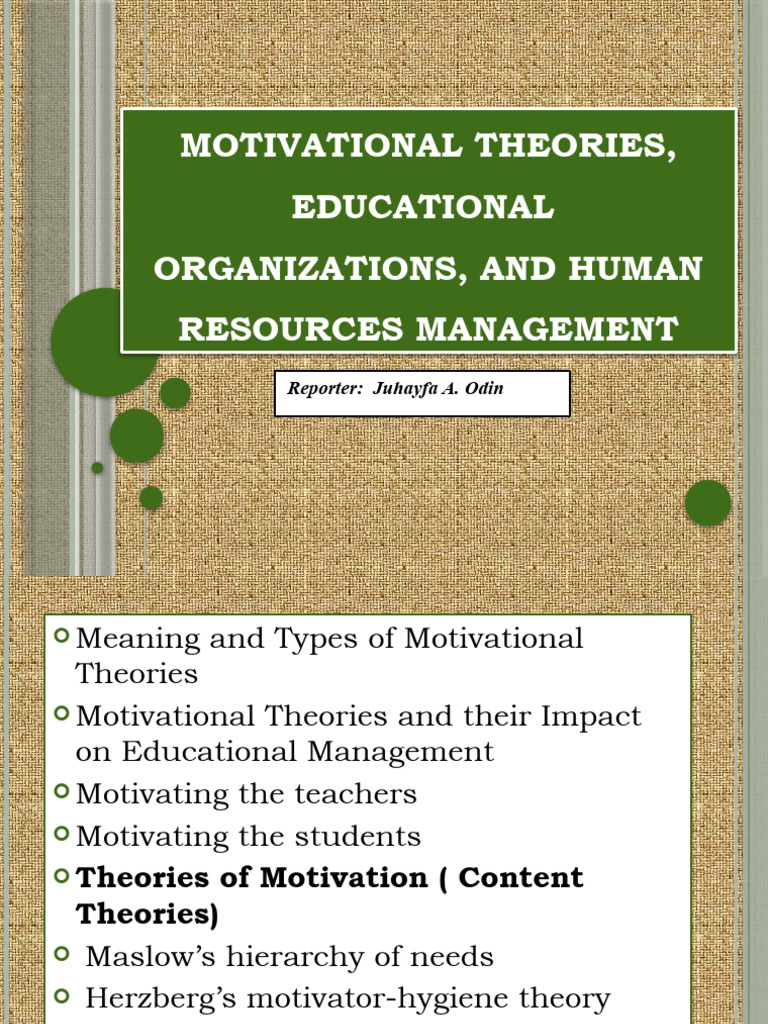 Motivational Theories Educational Organizations And Human Pdf