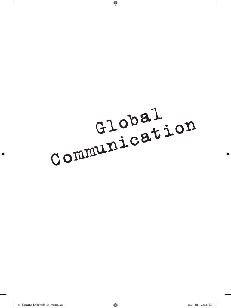 Chapter 1 Global Communication Hamelink | PDF | Globalization | Romeo ...