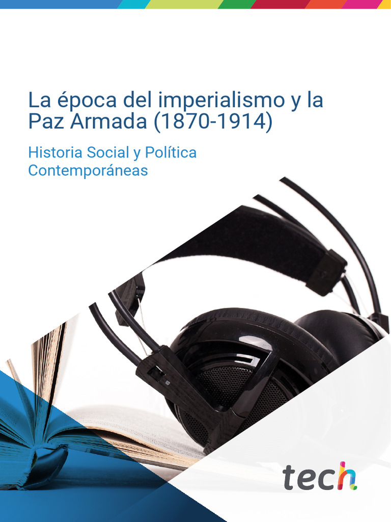 Tema 4 LA EPOCA DEL IMPERIALISMO Y LA PAZ ARMADA 1870 - 1914 | PDF ...