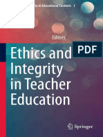 Ethics and Integrity in Teacher Education: Sarah Elaine Eaton Zeenath Reza Khan Editors