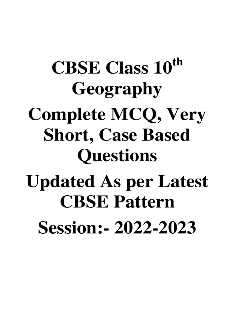 Complete Class 10th Geography MCQ Case 1 Liner 815018290 PDF