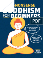 No-Nonsense Buddhism For Beginners by Noah Rasheta