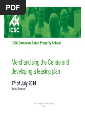 Merchandising the Centre and developing the leasing plan