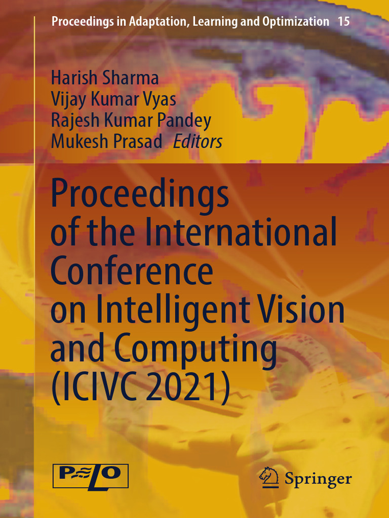 Proceedings of The International Conference On Intelligent Vision and  Computing (ICIVC 2021) | PDF | Receiver Operating Characteristic |  Magnetohydrodynamics