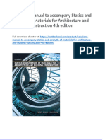 Solutions Manual To Accompany Statics and Strength of Materials For Architecture and Building Construction 4th Edition