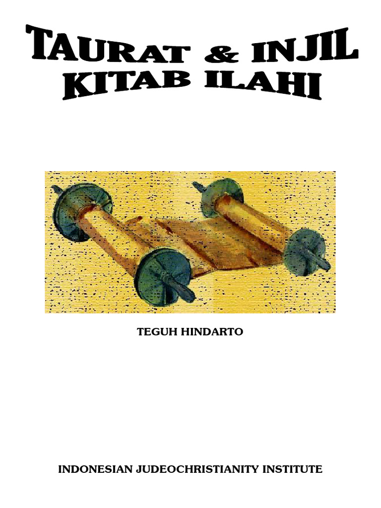 Taurat Dan Injil Kitab Ilahi | PDF