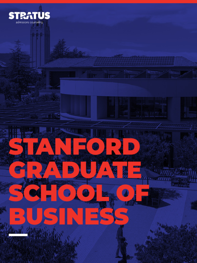 Stratus Guide To Getting Into Stanford GSB 2022 PDF