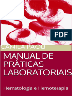 Manual de Práticas Laboratoriais Hematologia e Hemoterapia Camila