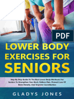 Lower Body Exercises For Seniors - Step-By-Step Guide To The Best Lower